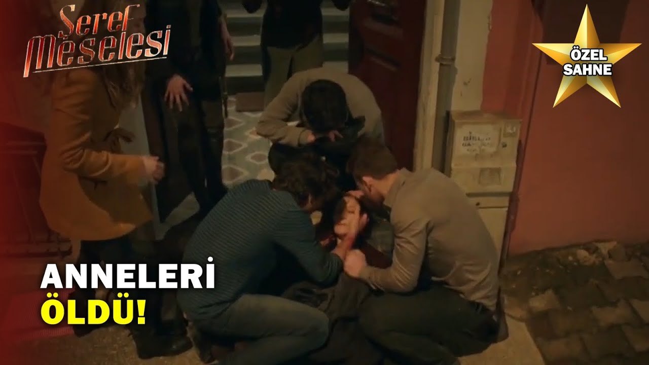 Anneleri Öldü! - Şeref Meselesi Özel Klip