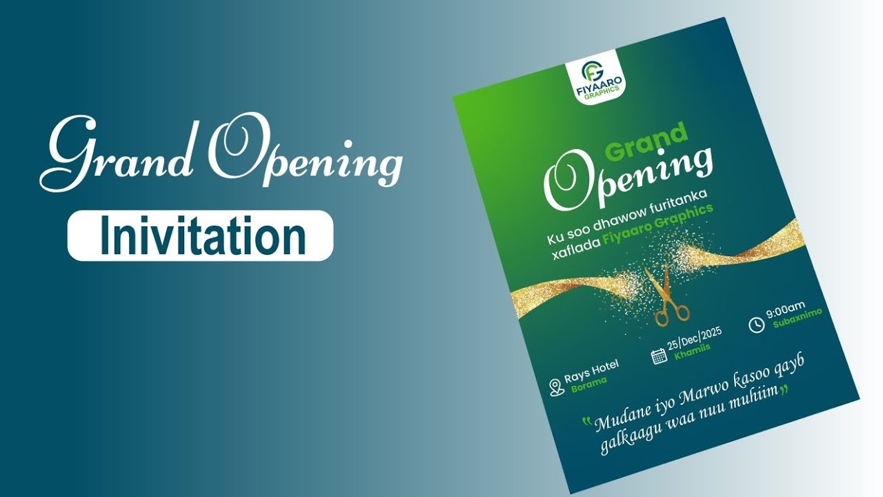( Af Somali) Grand Opening Invitation Design with Adobe Illustrator #fiyaarographics #freelancer 