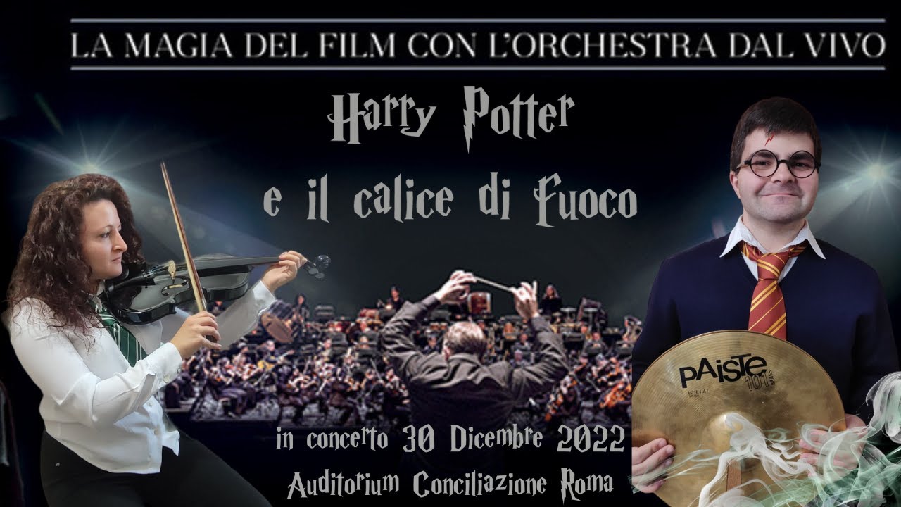 HARRY POTTER E IL CALICE DI FUOCO™ IN CONCERTO A ROMA