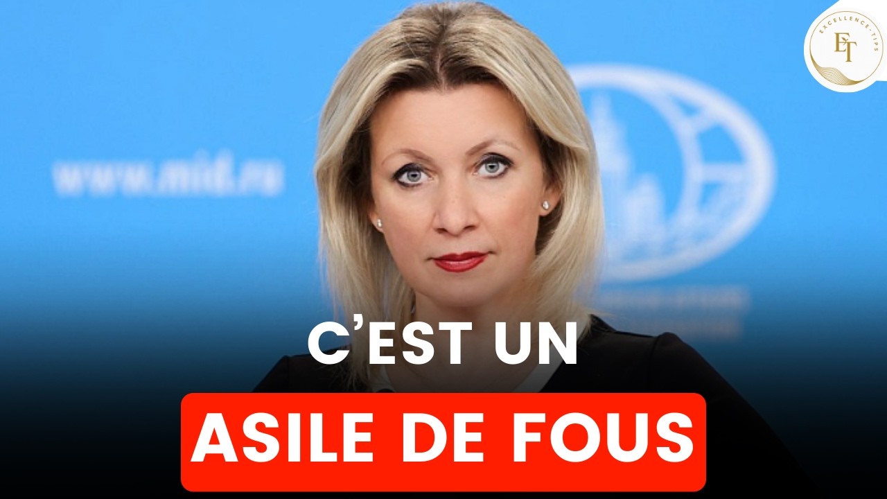 “Un asile de fous” : Zakharova attaque frontalement les rapports de l’ONU