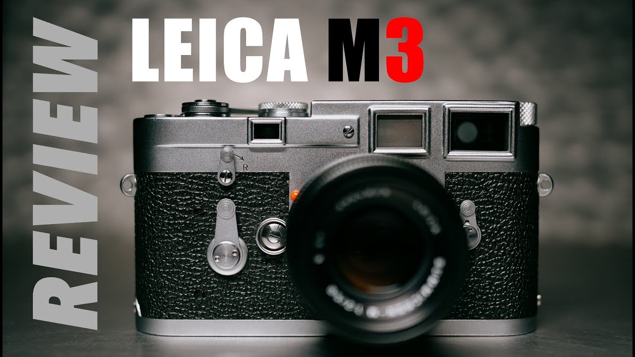 LEICA M3 REVIEW