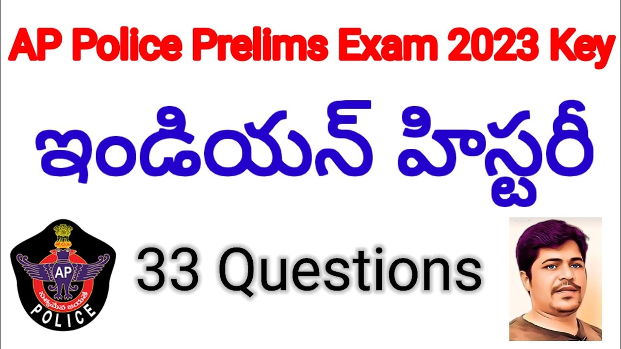 AP Police Constable 2023 Jan 22||Indian History Key||33 Questions||Dont Miss It||Sudheer 9182788757