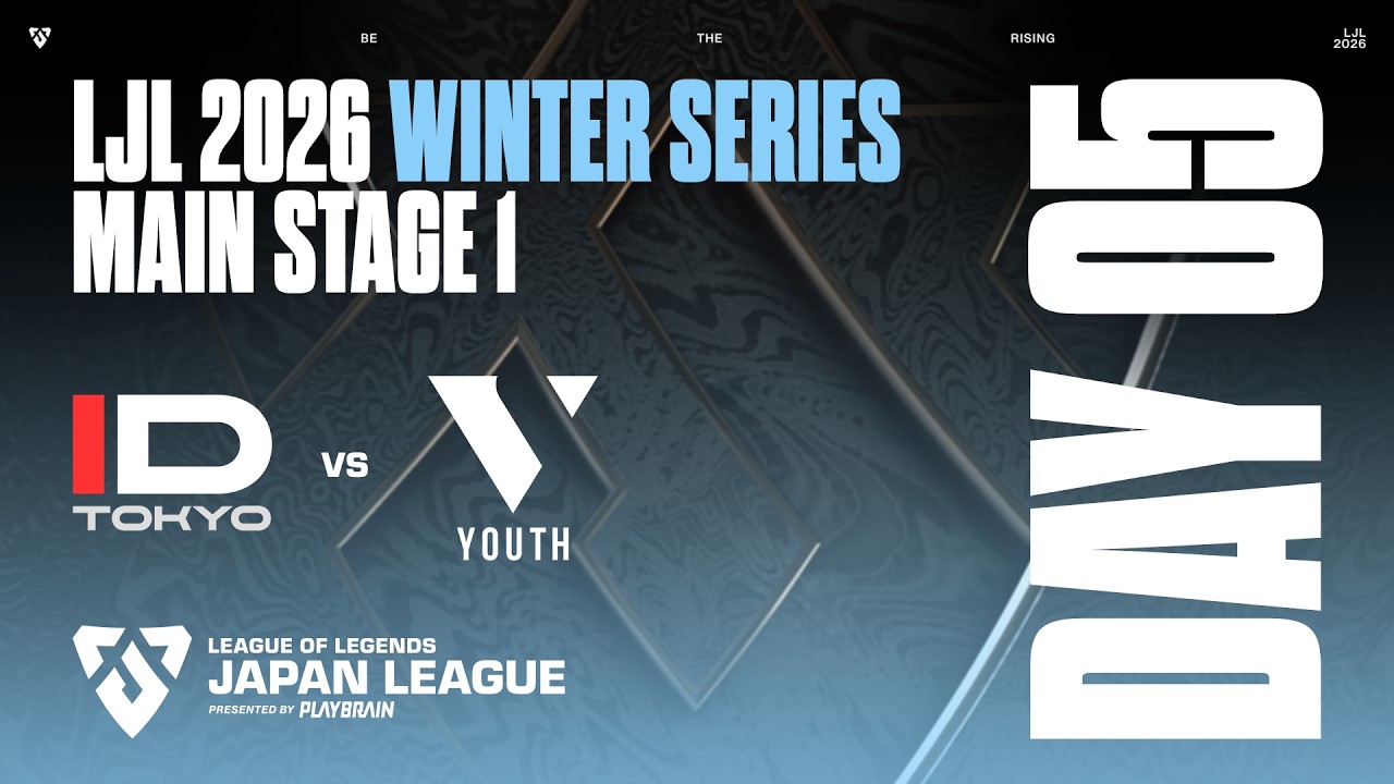 LJL 2026 Winter MainStage 1 DAY 5Match 4 - VOD - Inferno Drive Tokyo vs VARREL YOUTH LJL 2026 Winter