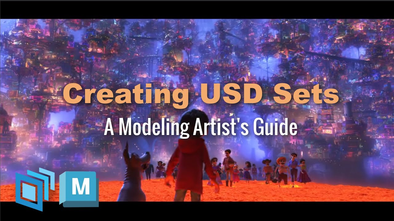 Creating USD Sets in Maya - A Modeling Artist’s Guide. Universal Scene Description (OpenUSD)