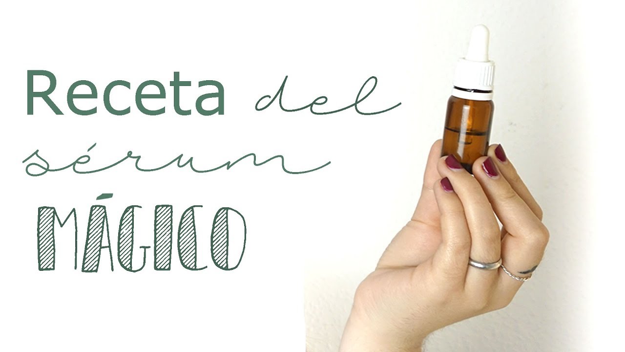 Receta del SÉRUM MÁGICO | Hidratante facial | COSMÉTICA NATURAL