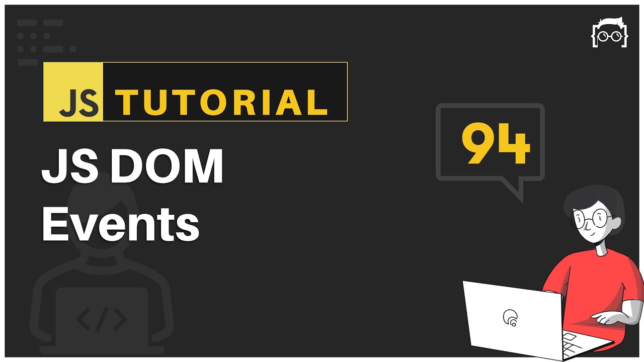 #94 JavaScript Bangla Tutorial | DOM Events | DOM Tutorial - 9
