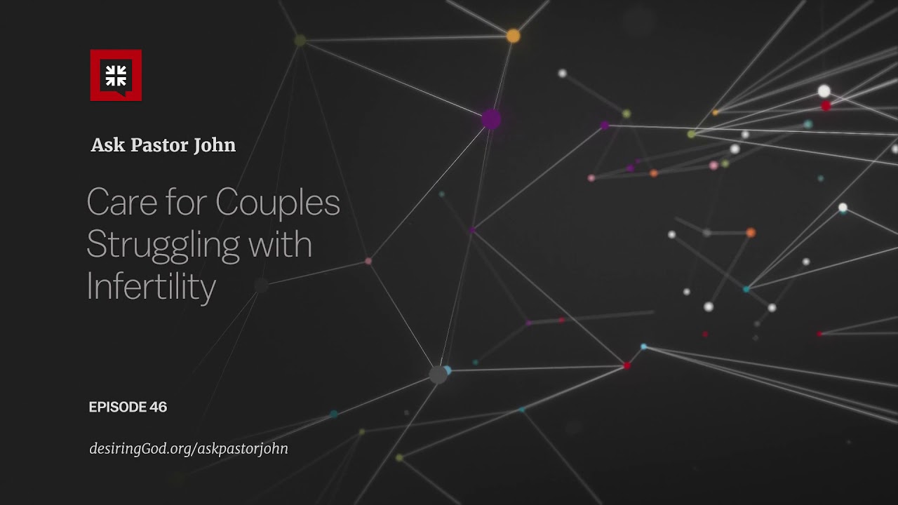 Care for Couples Struggling with Infertility