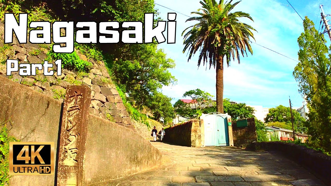【4K Japan Walk】Nagasaki. Old international trade port in Kyushu Island, west end of Japan - Part1
