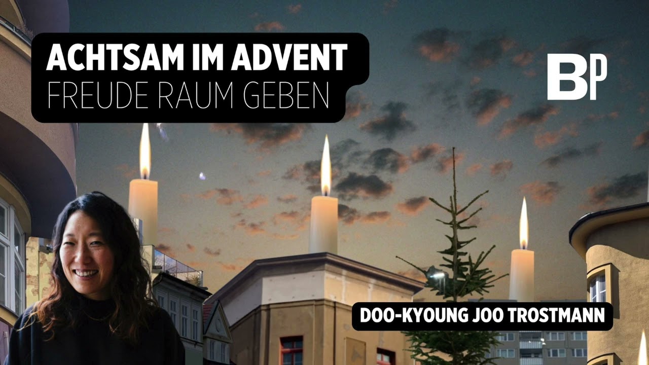 Achtsam im Advent - Freude Raum geben | Berlinprojekt Predigt | 14.12.2025