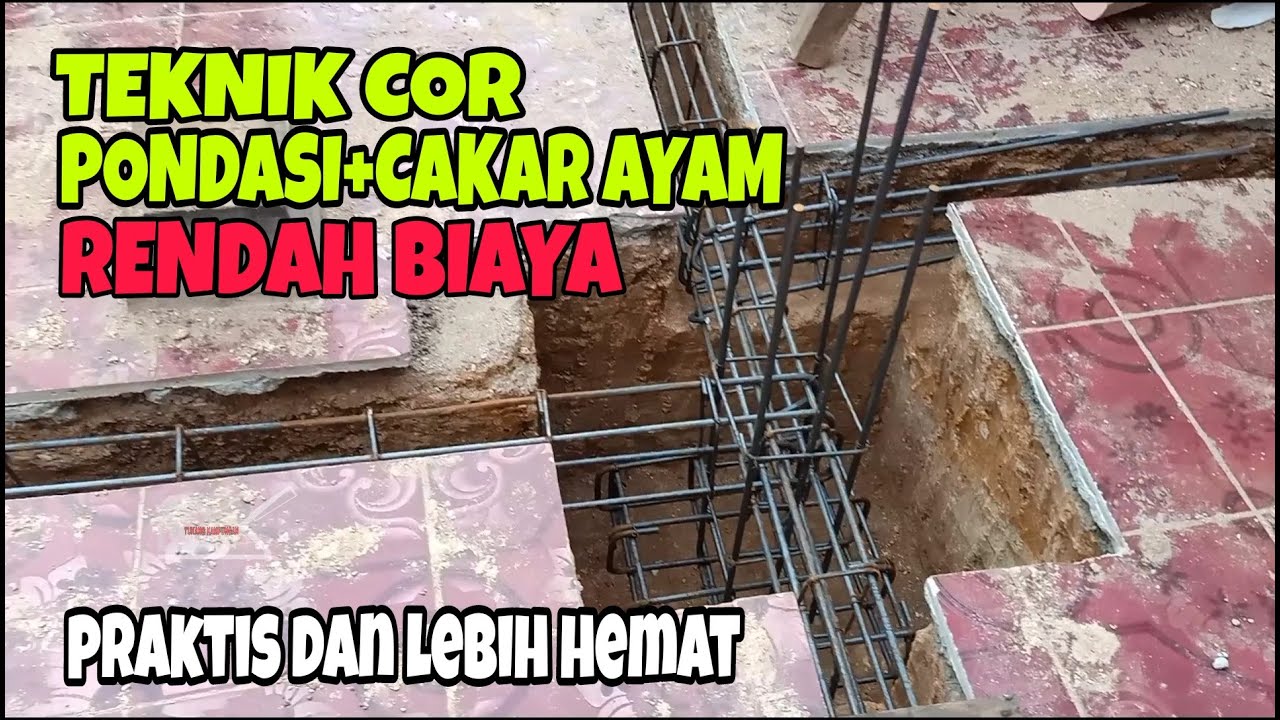 COR PONDASI CAKAR AYAM DENGAN BIAYA RENDAH || kuli bangunan