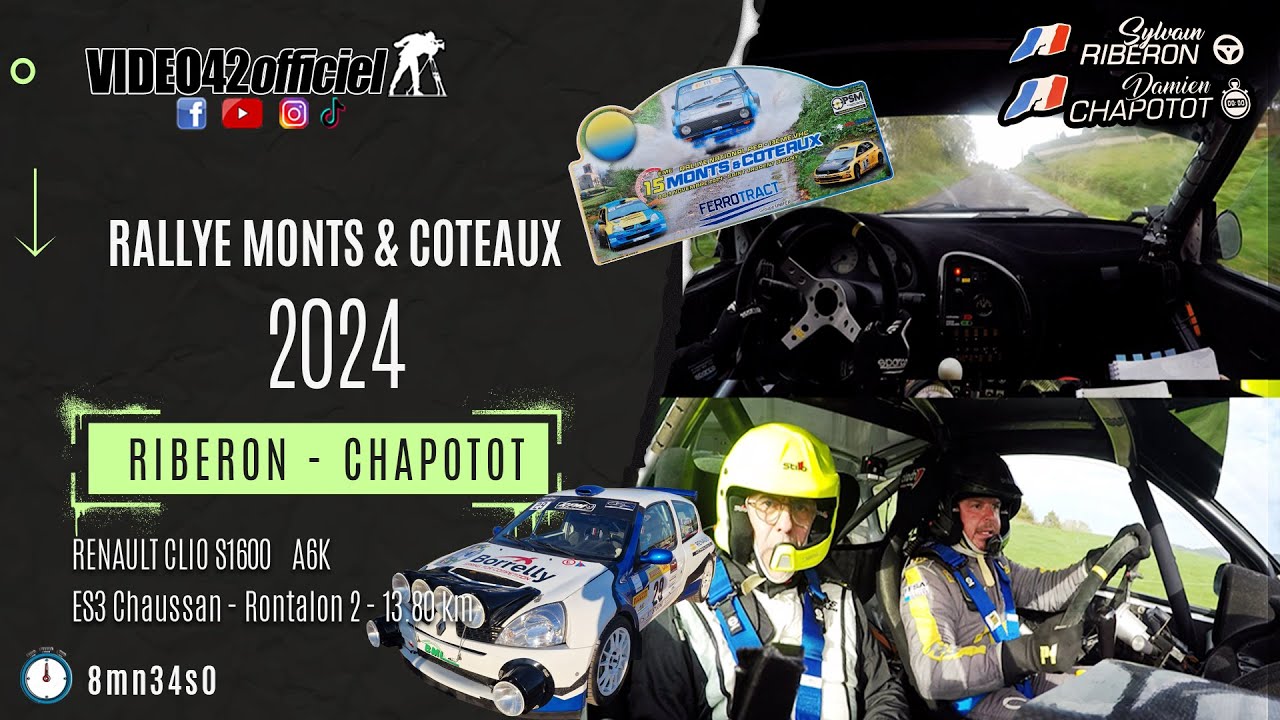 💓 Rallye Monts et Coteaux 2024 - Renault Clio S1600 Riberon/Chapotot par video42officiel
