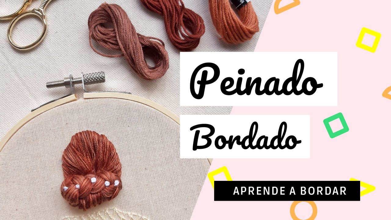 APRENDER A BORDAR A MANO: BORDANDO CABELLO PEINADO I