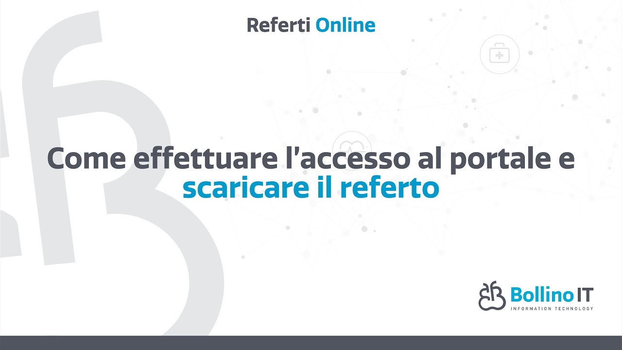 Come effettuare l'accesso al portale e scaricare il referto
