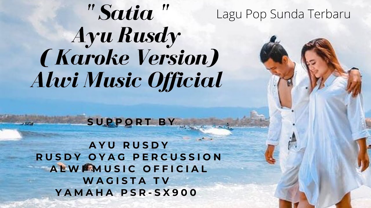 Satia - Ayu Rusdy Oyag Percussion (Karoke Version ) ( Rampak Rusdy Di Keyboard Yamaha Psr SX900 )!!!