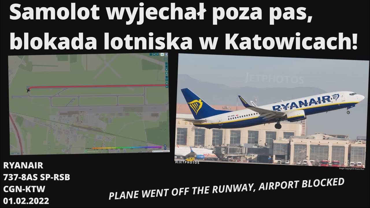 RYANAIR 737-800 Samolot wyjechał poza pas, blokada lotniska w katowicach, PLANE WENT OFF THE RUNWAY