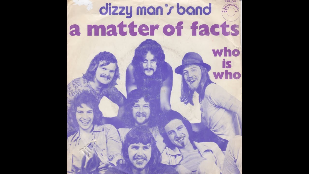 Dizzy Man's Band - A matter of facts (Nederbeat / pop) | (Zaandam) 1971