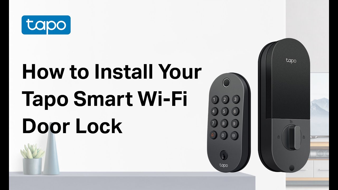 How to Install Your Tapo Smart Wi-Fi Door Lock | Tapo DL105