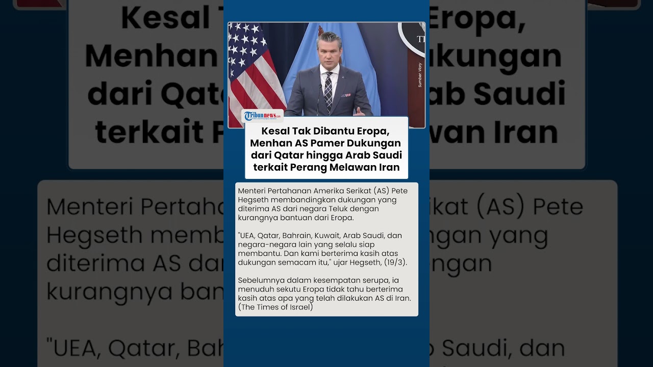 Menhan AS Bandingkan Dukungan Negara Teluk dengan Kurangnya Bantuan dari Eropa terkait Perang Iran