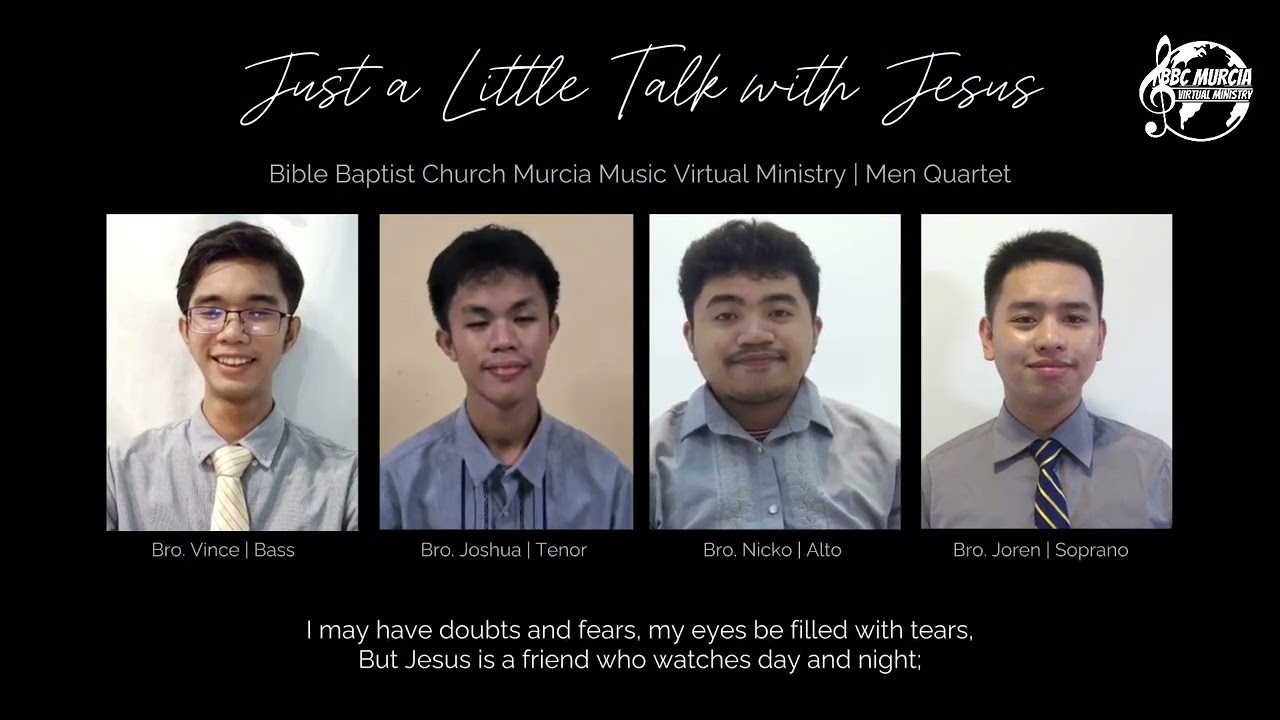 Just a Little Talk with Jesus | Bible Baptist Church Murcia | Men Quartet