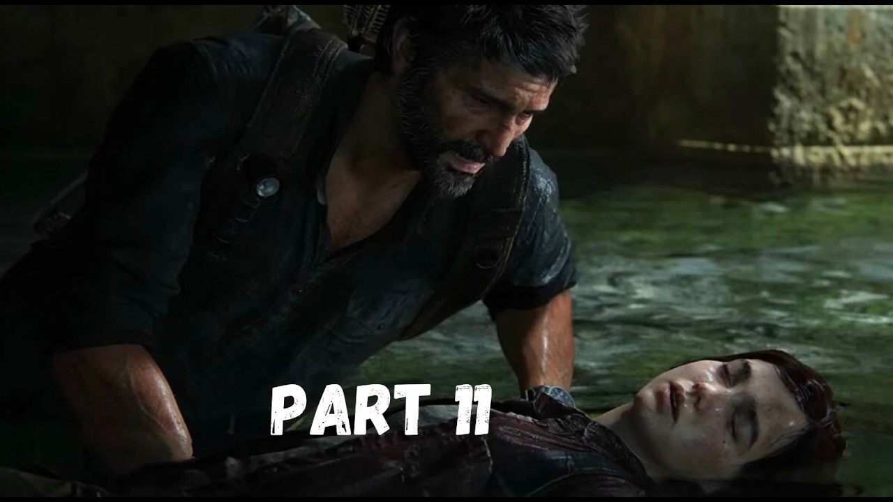 THE LAST OF US PART 1 (PS5 Pro) Walkthrough Gameplay Part 11