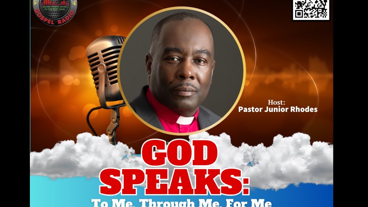 GOD SPEAKS WITH BISHOP JUNIOR RHODES