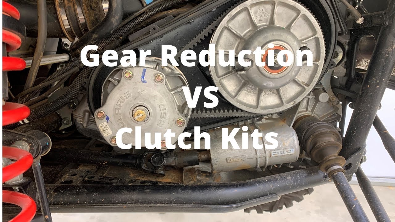 Gear Reduction VS. Clutch kit in a Polaris RZR or Ranger