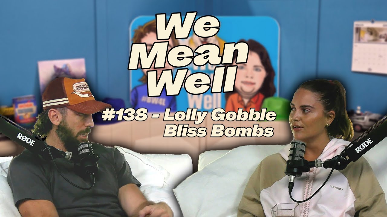 #138 - Lolly Gobble Bliss Bombs