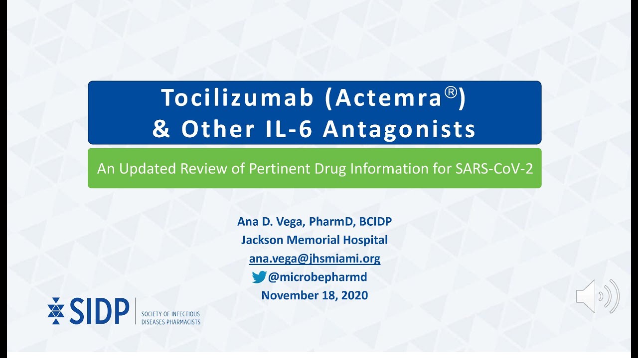 Tocilizumab (Actemra®) : Evidence-Based Health Information Related to COVID-19