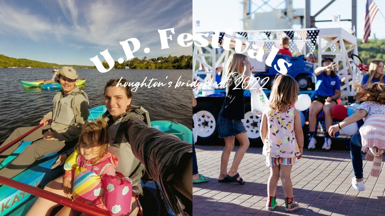 Michigan's Keweenaw Peninsula Summer Kickoff | Bridgefest 2022 Houghton