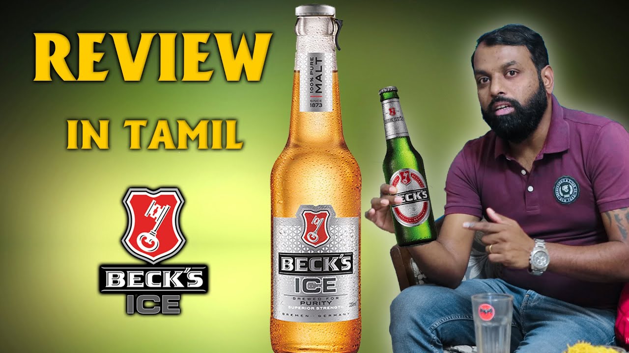 BECKS ICE BEER Review in Tamil | Beer Review Tamil | Best Drink Review | Tamil