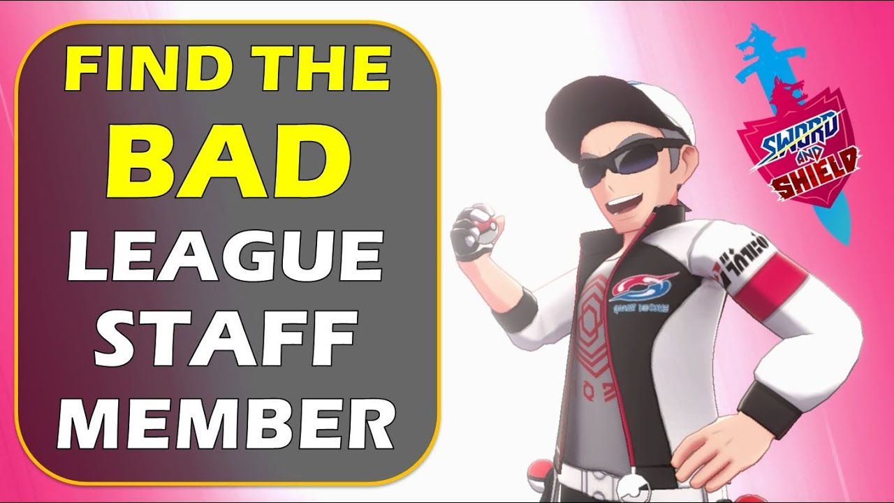 Where to Find the Bad League Staff Member in Wyndon | Pokemon Sword and Shield