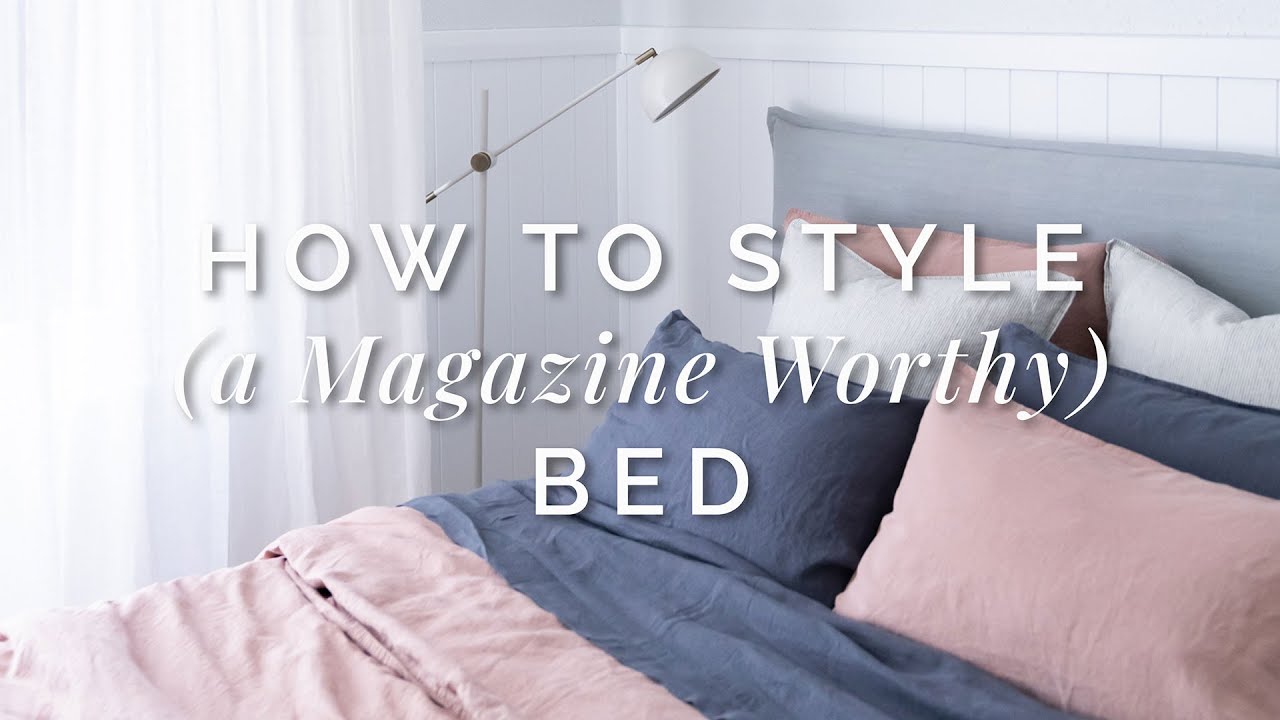 How to Style Your Bed Like a Pro! Insider Secrets to creating a Magazine Worthy Bed. Tips & Tricks