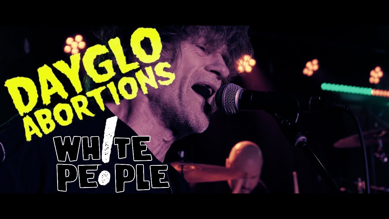 Dayglo Abortions - White People (2024 Multi Cam Performance Video)