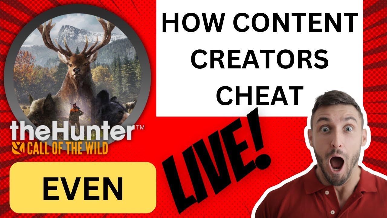 HOW CONTENT CREATORS CHEAT EVEN  LIVE !!! - The Hunter Call of the Wild