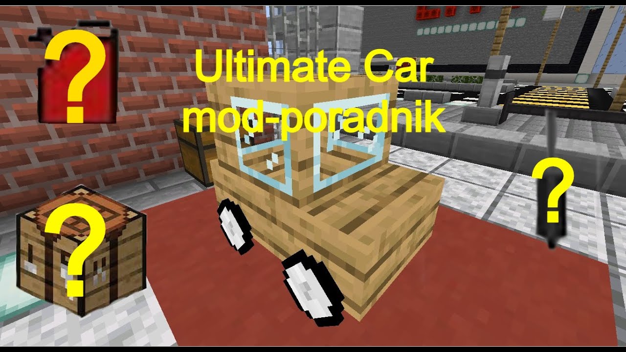 Ultimate car mod-poradnik!  (paliwo, pojazdy, naprawianie)