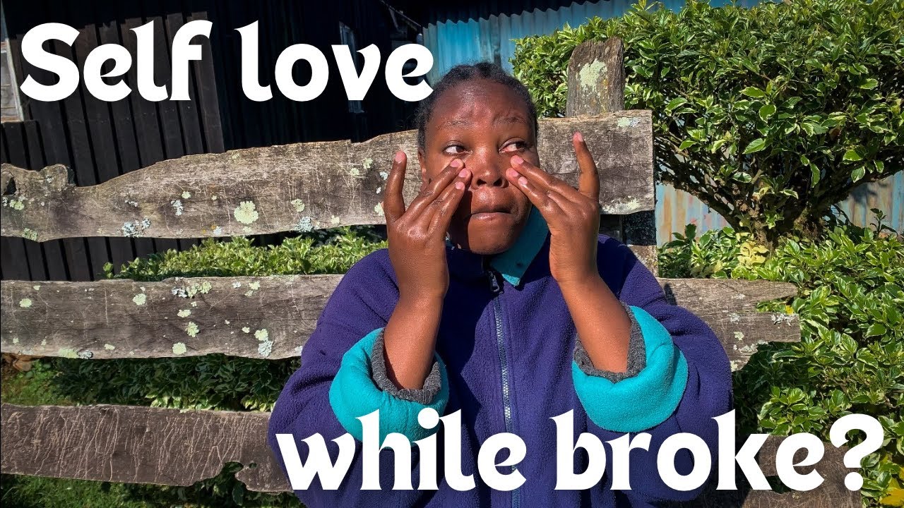 I’m 27, without money and learning to love myself