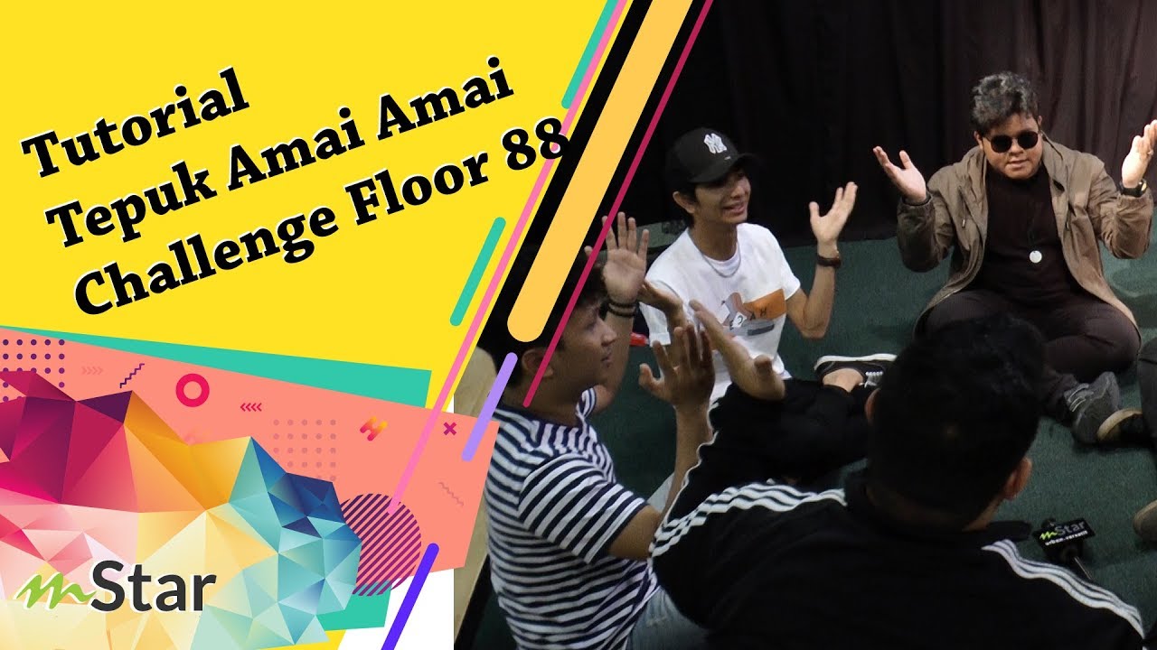 Floor 88 tunjuk gerak perlahan #tepukamaiamaichallenge, senang je!