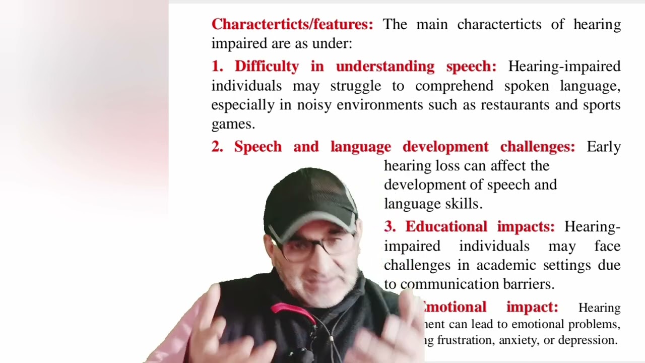CHARACTERISTICS/ FEATURES OF HEARING IMPAIRED UGC NET JRF SET CTET SET UG PG