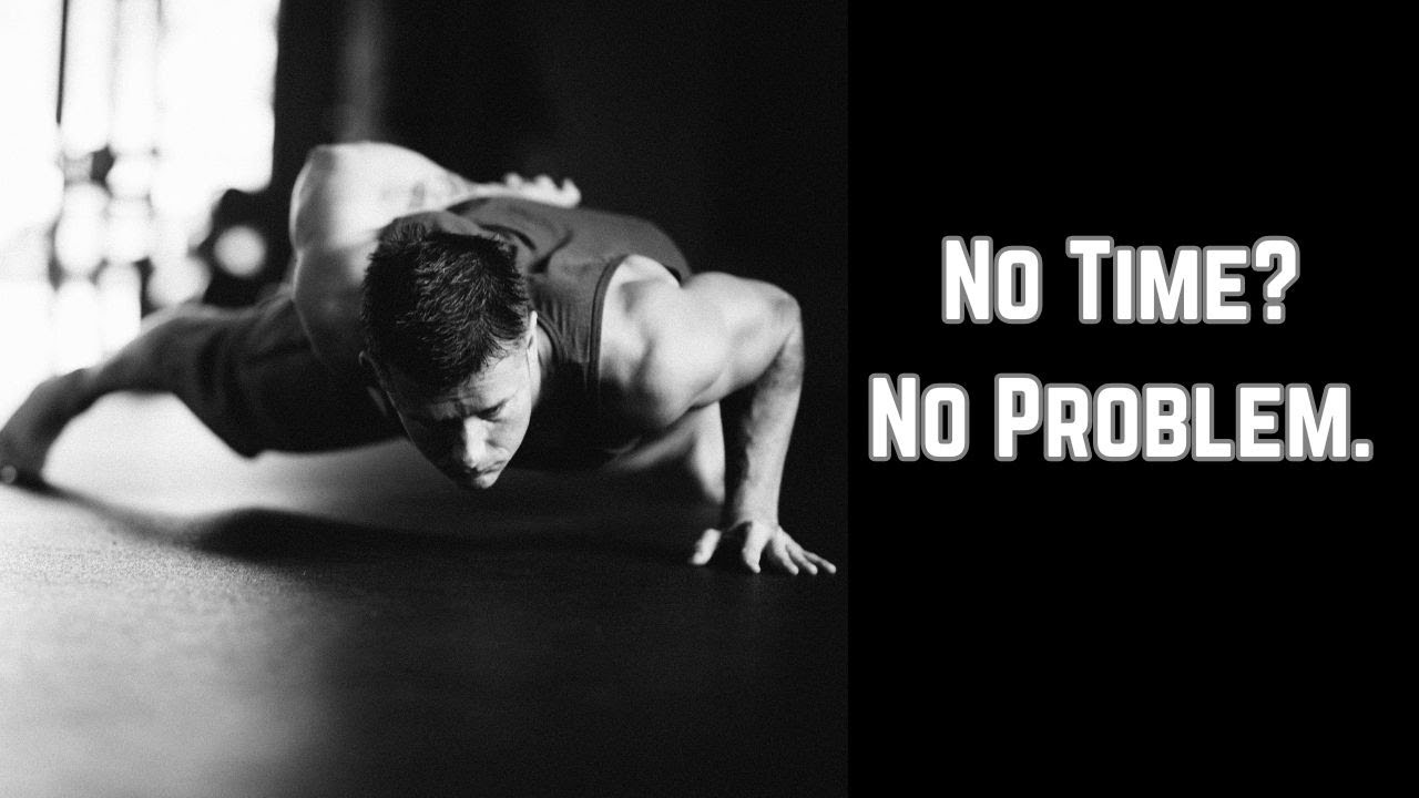 You Don’t Need an Hour (Micro Workouts 101)