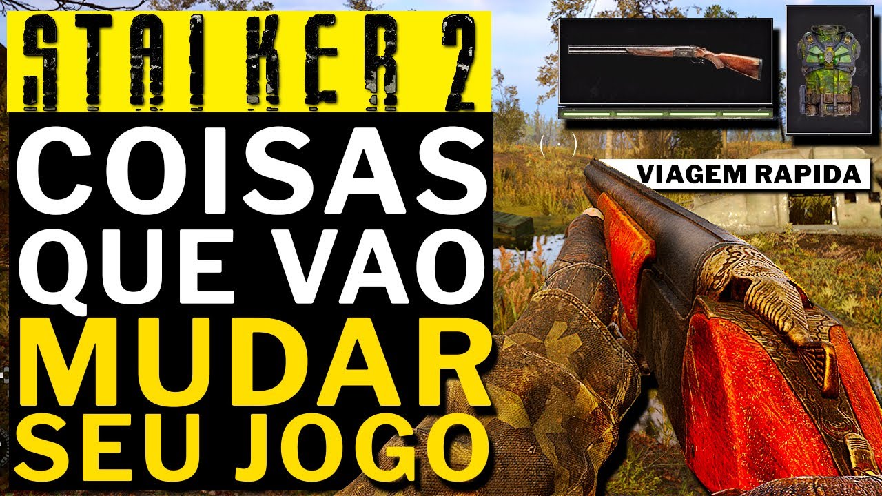 STALKER 2 - COISAS QUE VAO MUDAR SEU JOGO!!