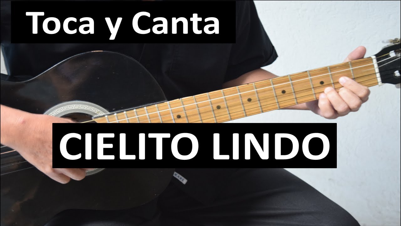 Como tocar CIELITO LINDO Guitarra Tutorial canción popular Mexicana - Tablatura y Acordes