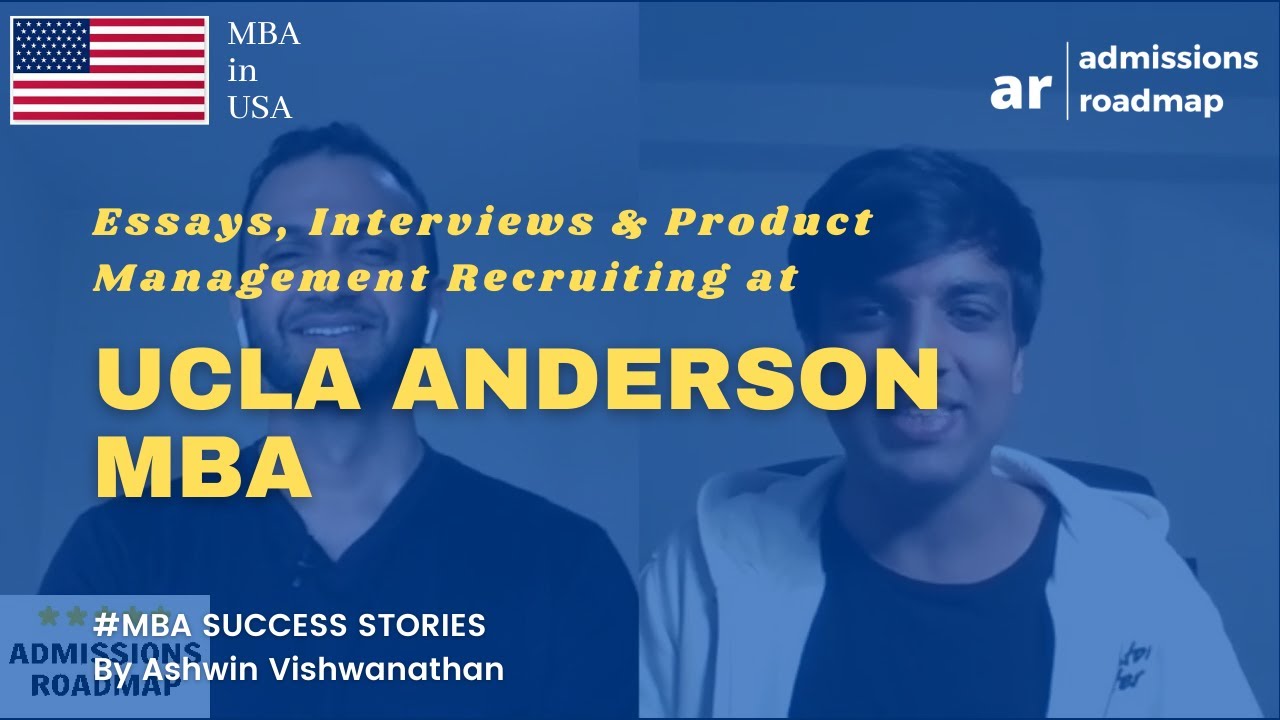 UCLA Anderson MBA | Admissions & Product Management Career Advice