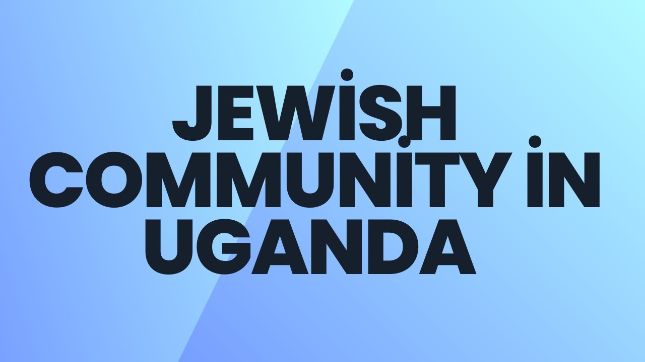 Jewish Community in Uganda program Jan 2026
