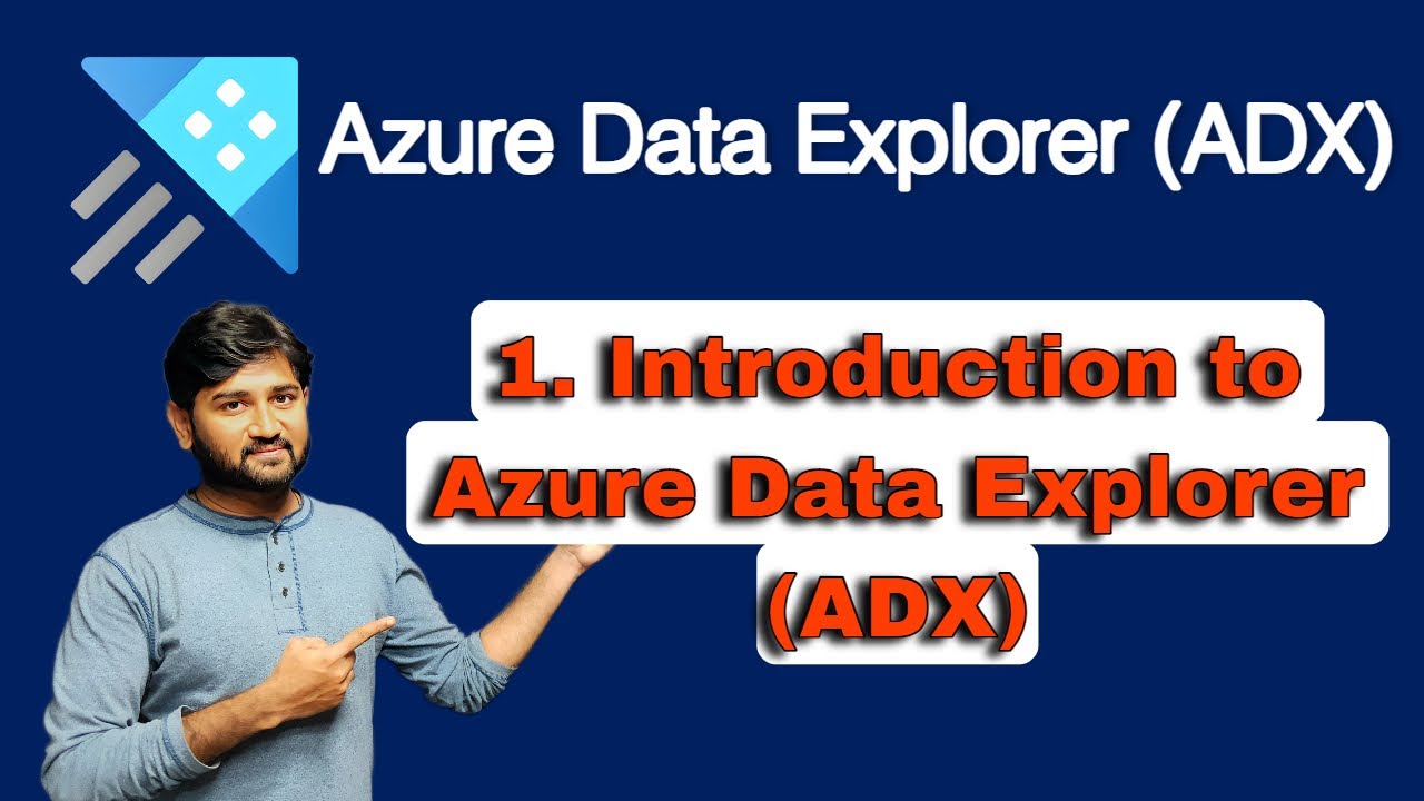 1. Introduction to Azure Data Explorer(ADX) | #adx #azuredataexplorer #dataexplorer #azure #kusto