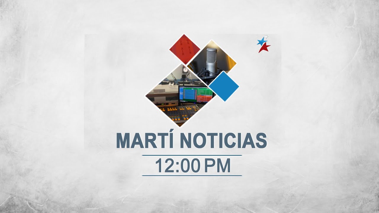 Noticiero Martí Noticias | Viernes, 26 de julio del 2024