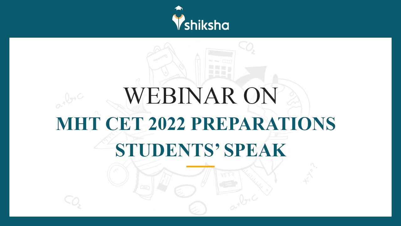 MHT CET 2022 Preparation