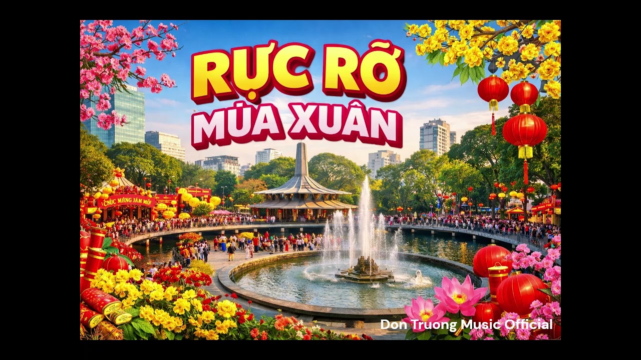 RỰC RỠ MÙA XUÂN / POP - DISCO