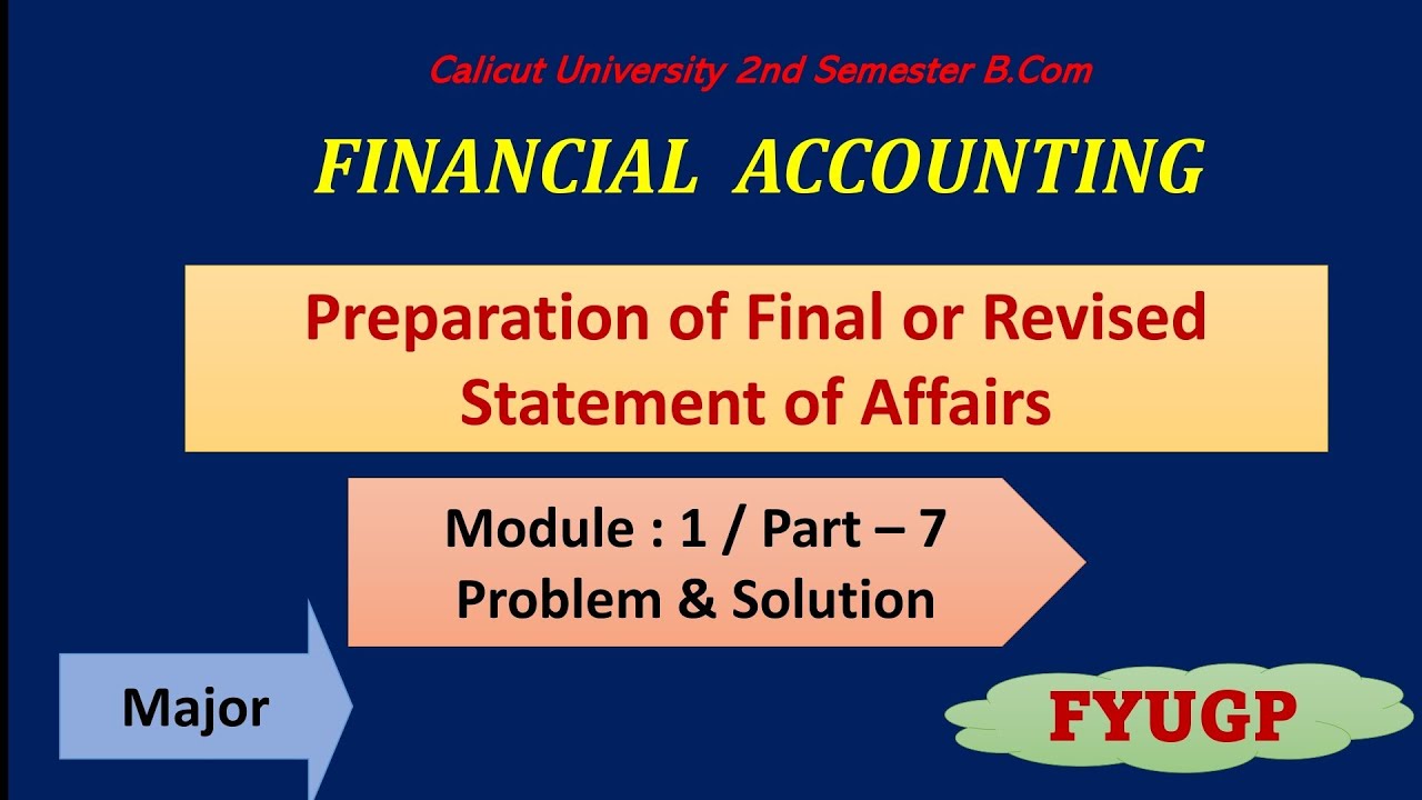 Calicut University 2nd Semester B.Com | Major/ FINANCIAL ACCOUNTING | CUFYUGP | MODULE - 1 /Part - 7