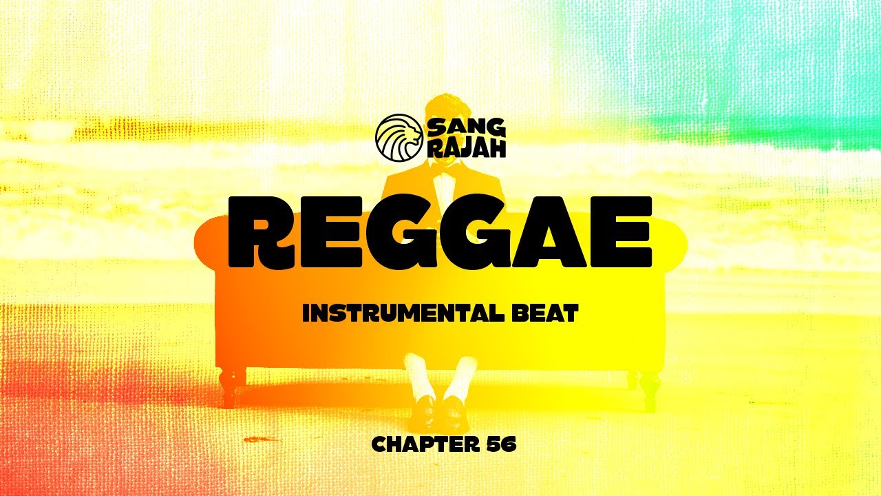 Chapter 56 | Reggae Instrumental Beat