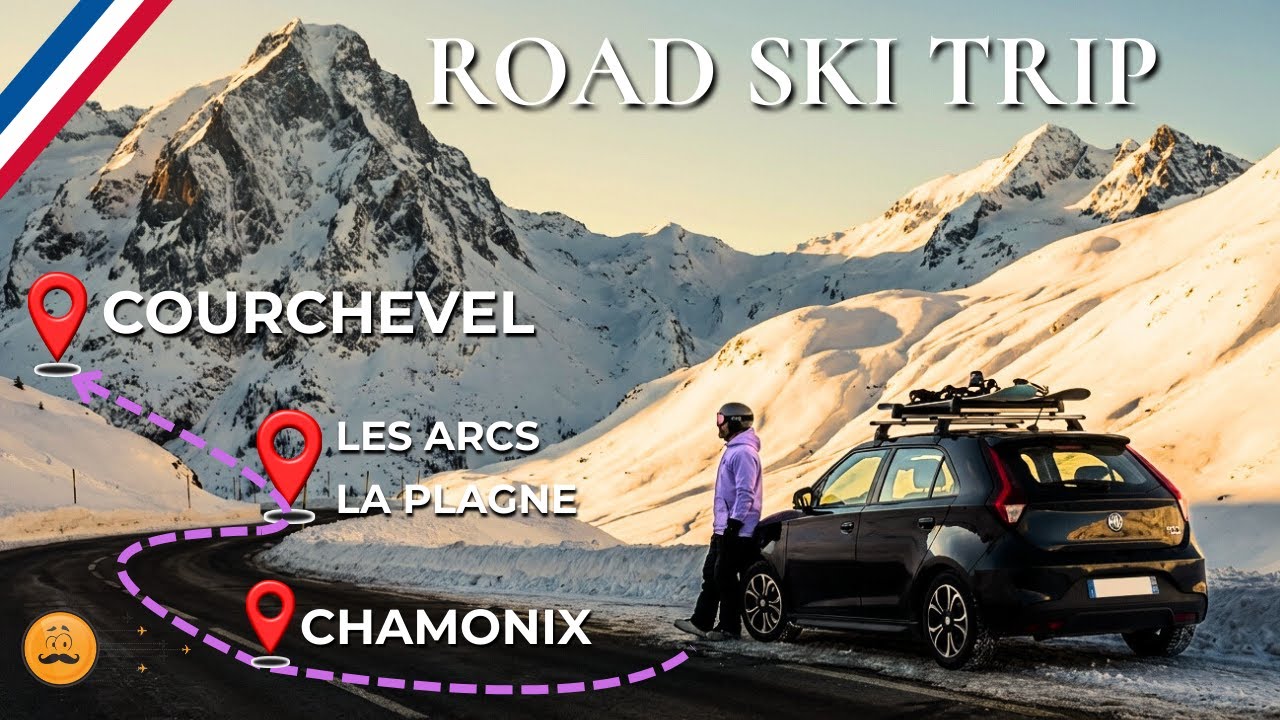 Road SKI Trip na França: A Busca pela Estação Perfeita (Chamonix, Courchevel & Les Arcs)